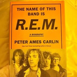 R.E.M. Biography Book by Peter Ames Carlin